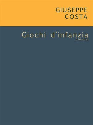 cover image of Giochi d'infanzia